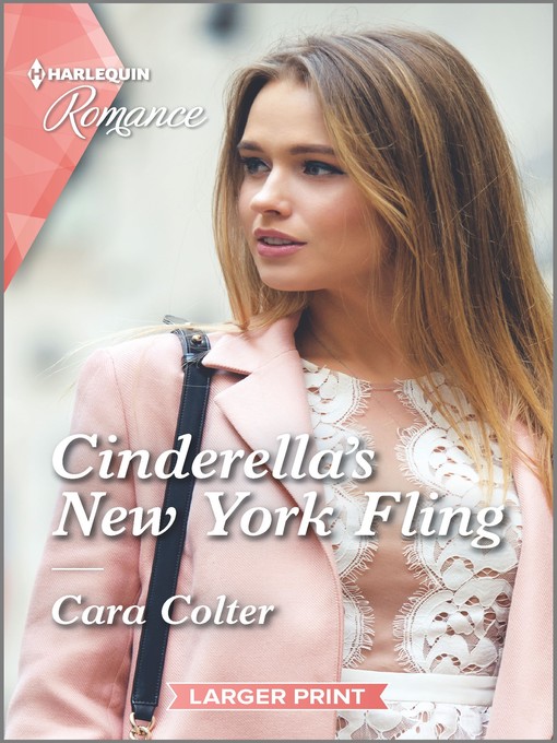 Title details for Cinderella's New York Fling by Cara Colter - Available